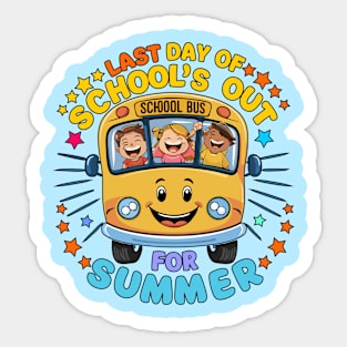 Last Day of school out for Summer Sticker